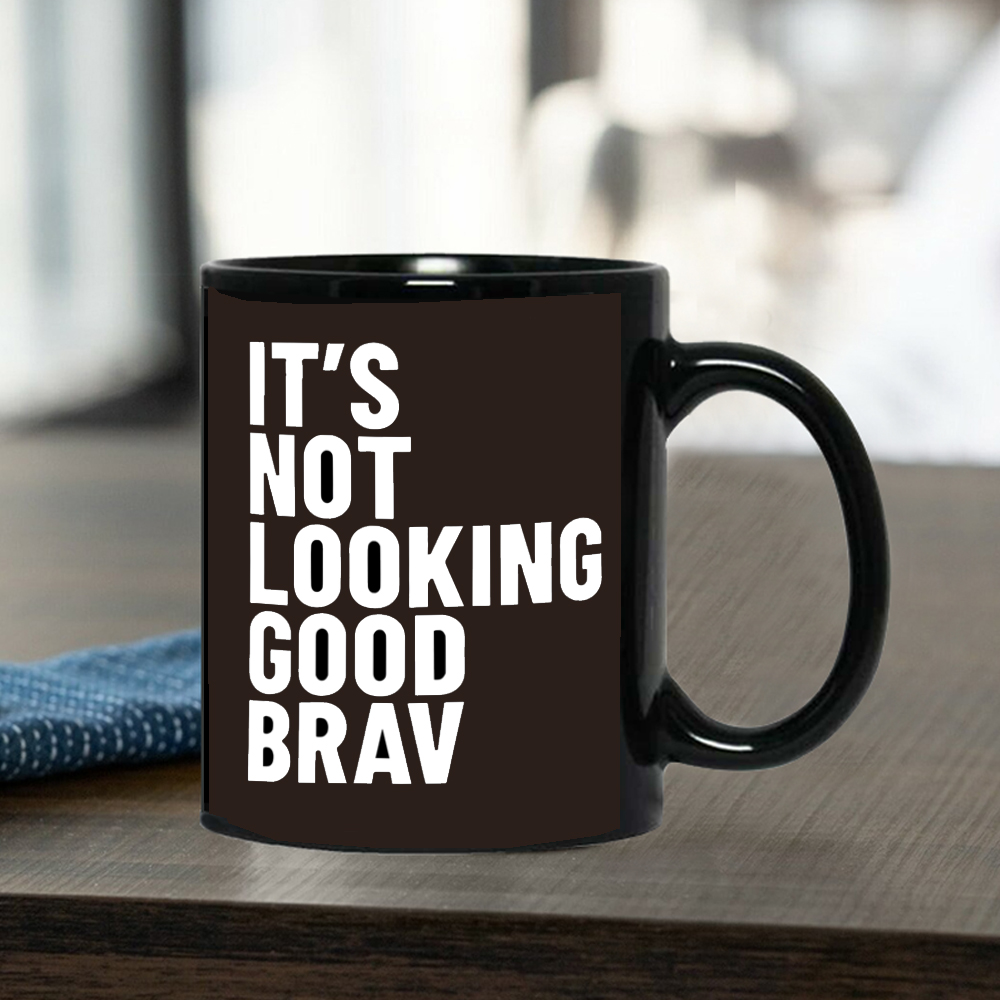 IT'S NOT LOOKING GOOD BRAV Cof - Coffee Tea Friends のレビューと価格